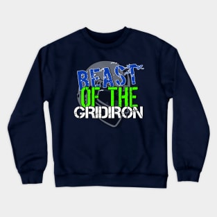 Beast of The Gridiron Crewneck Sweatshirt